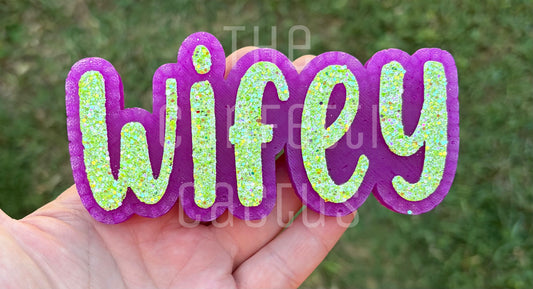Wifey (Small)